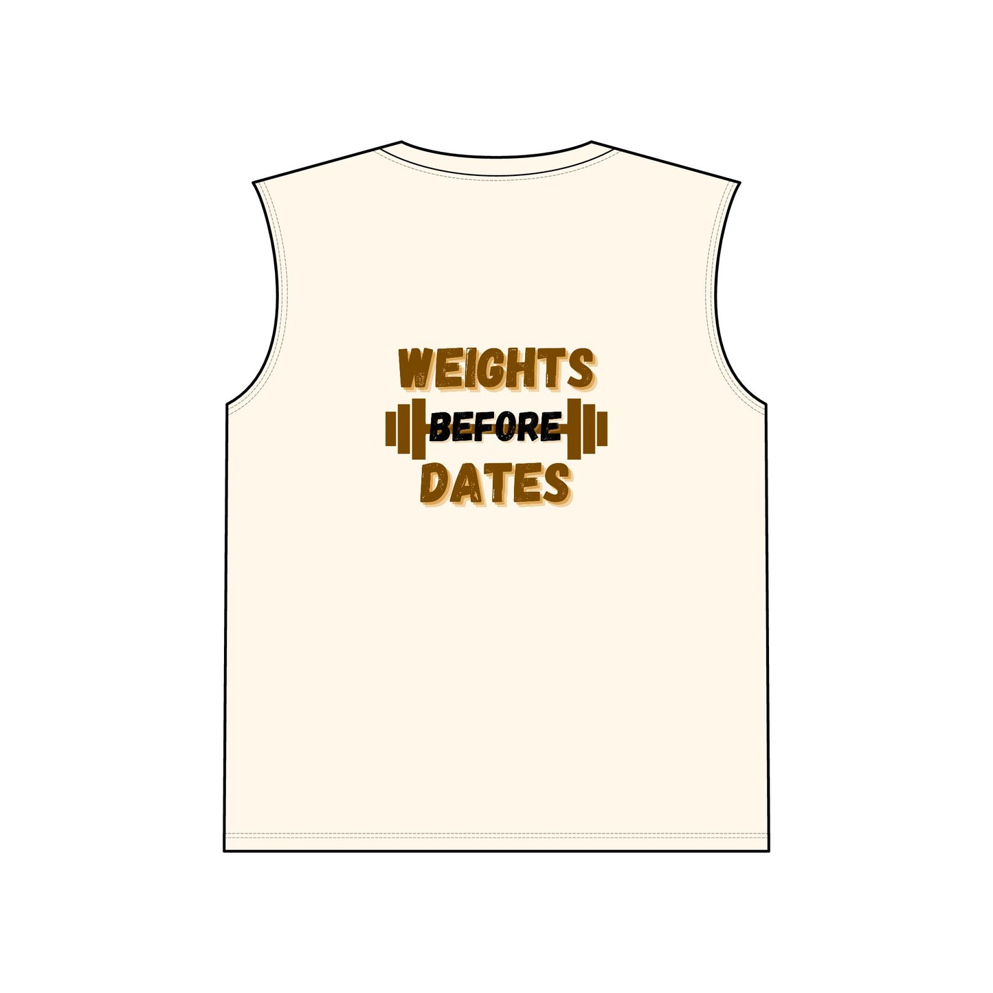 Weights Before Dates Muscle Tank