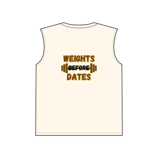 Weights Before Dates Muscle Tank